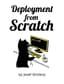 Deployment From Scratch