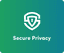 Secure Privacy